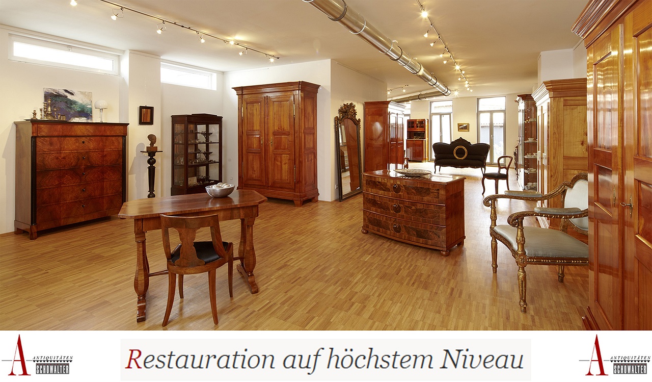 Schowalter-Antiquitäten die begeistern & Restauration aus Leidenschaft